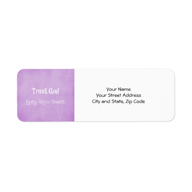 Trust God Quote Return Address Label (Front)