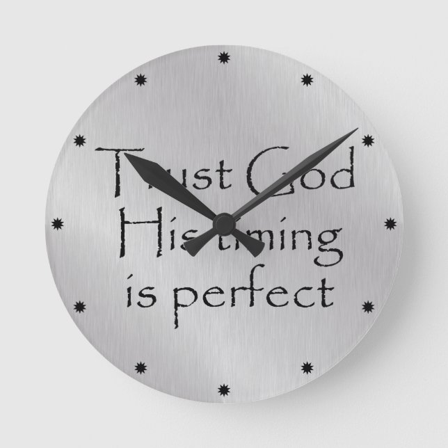 Trust God's Timing Quote Round Clock (Front)