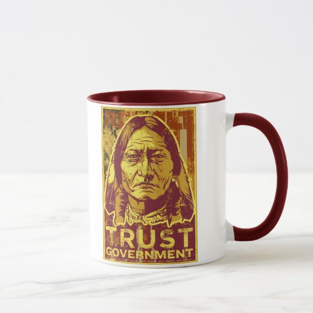 Trust Government Mug (Right)