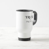 Trust he Process Travel Mug (Front Right)