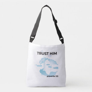 Trust Him Tote Bag Proverbs 3:5   Christian Bag