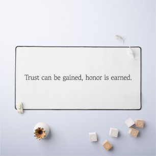 Trust & Honour Desk Mat