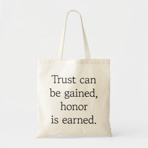 Trust & Honour Tote Bag