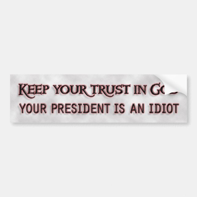 Trust in God Bumper Sticker (Front)