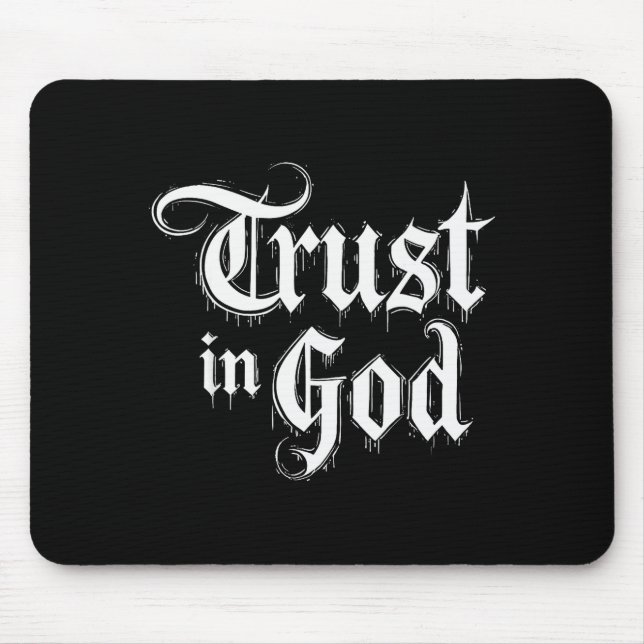 Trust In God  Mouse Pad (Front)
