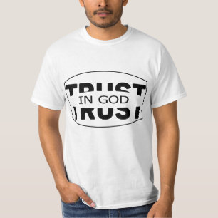 TRUST IN GOD T-Shirt