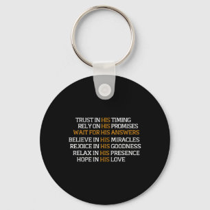 Trust In His Timing - Christian Easter Christmas  Key Ring