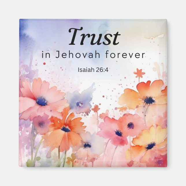 Trust in Jehovah Forever Magnet (Front)