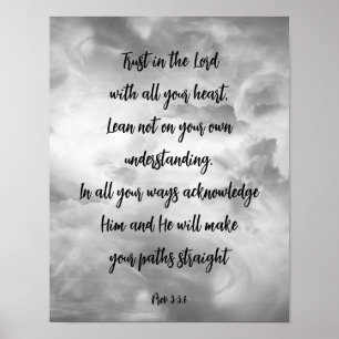 Trust in the Lord All Your Heart Psalm Quote  Poster