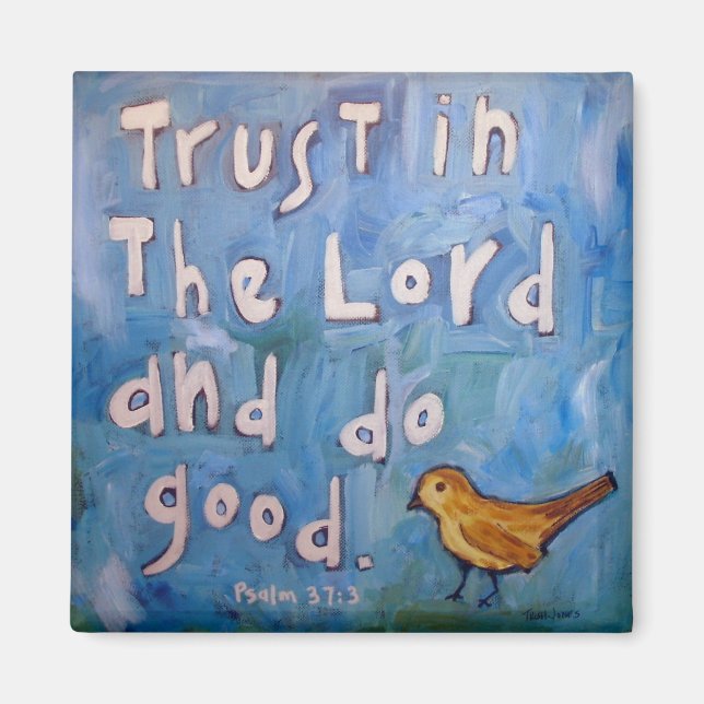 Trust in the Lord Bird Magnet (Front)
