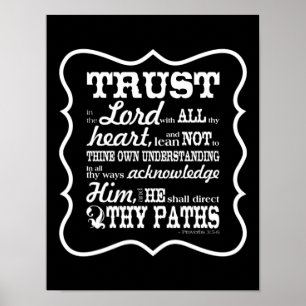Trust in the Lord -- Black Poster