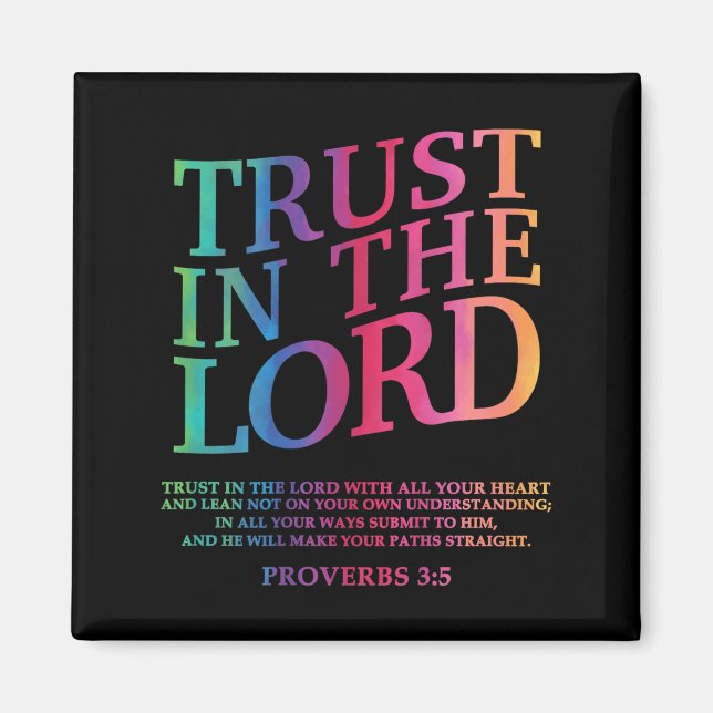 Trust In The Lord Christian Jesus God Sister Broth Magnet (Front)