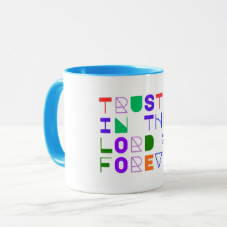 Trust In the Lord Christian Mug