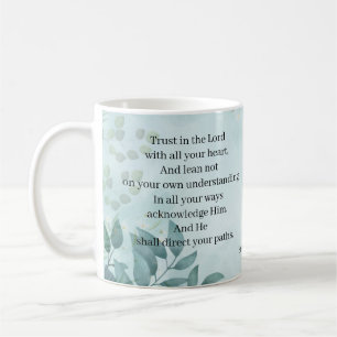 Trust in the Lord Coffee Mug