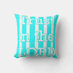 Trust in the Lord Cushion