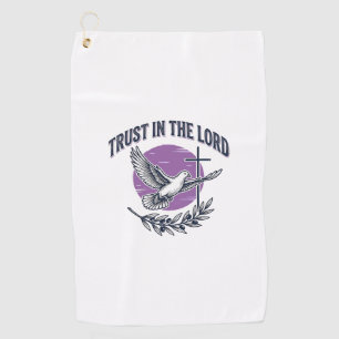 Trust in the Lord Dove Christian T-Shirt Design (2 Golf Towel