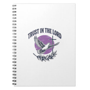 Trust in the Lord Dove Christian T-Shirt Design (2 Notebook