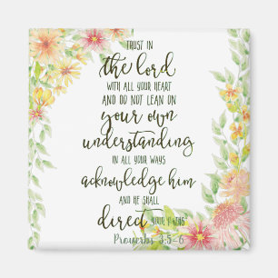 Trust in the Lord floral  Magnet