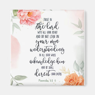 Trust in the Lord floral  Magnet