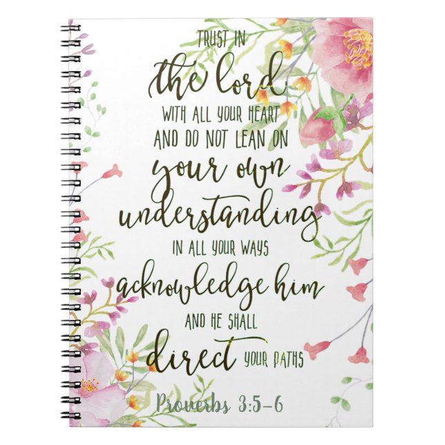 Trust in the Lord floral  Notebook (Front)
