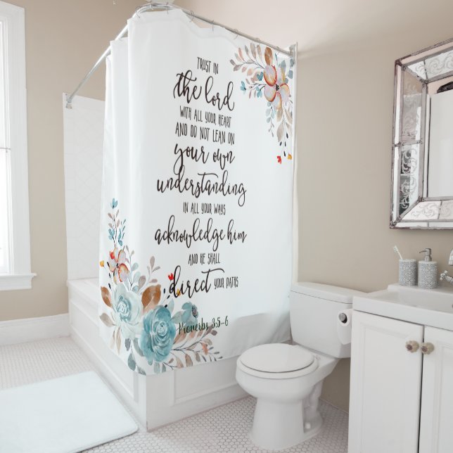 Trust in the Lord floral Shower Curtain (In Situ)
