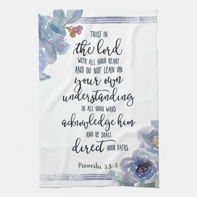 Trust in the Lord floral  Tea Towel (Vertical)