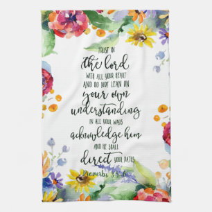 Trust in the Lord floral  Tea Towel