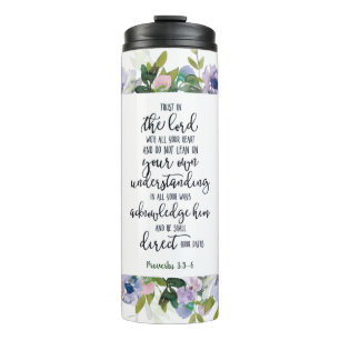 Trust in the Lord floral Thermal Tumbler