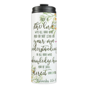 Trust in the Lord floral Thermal Tumbler