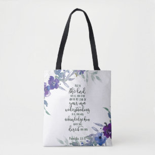 Trust in the Lord floral  Tote Bag