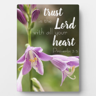 "Trust In the Lord" Flower Photo Tabletop Plaque