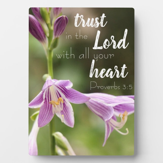 "Trust In the Lord" Flower Photo Tabletop Plaque (Front)