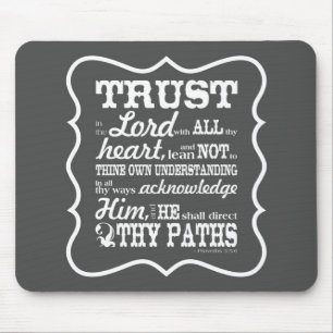 Trust in the Lord - Grey Mouse Pad
