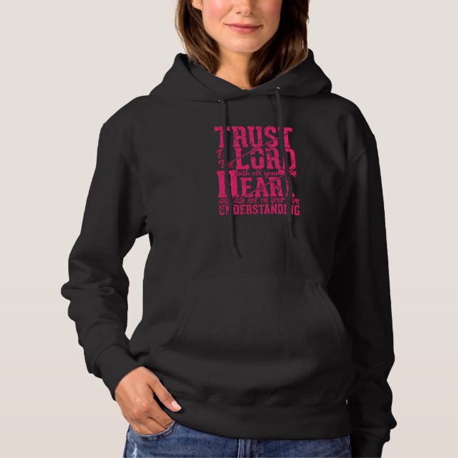 Trust In The Lord Jesus Christian Quote Men Women  Hoodie (Front)