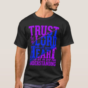 Trust In The Lord Jesus Christian Quote Men Women T-Shirt