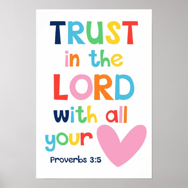 Trust In The Lord Kids Christian Bible Verse Poste Poster (Front)