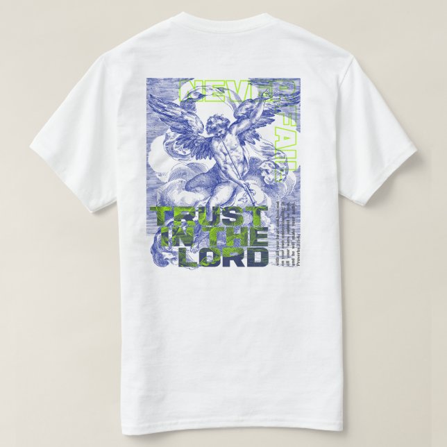 Trust In The Lord Never Fail - Proverbs 3:5  T-Shirt (Design Back)