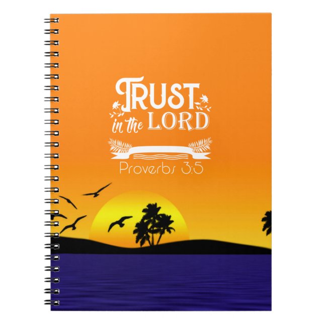 Trust in the Lord Notebook (Front)