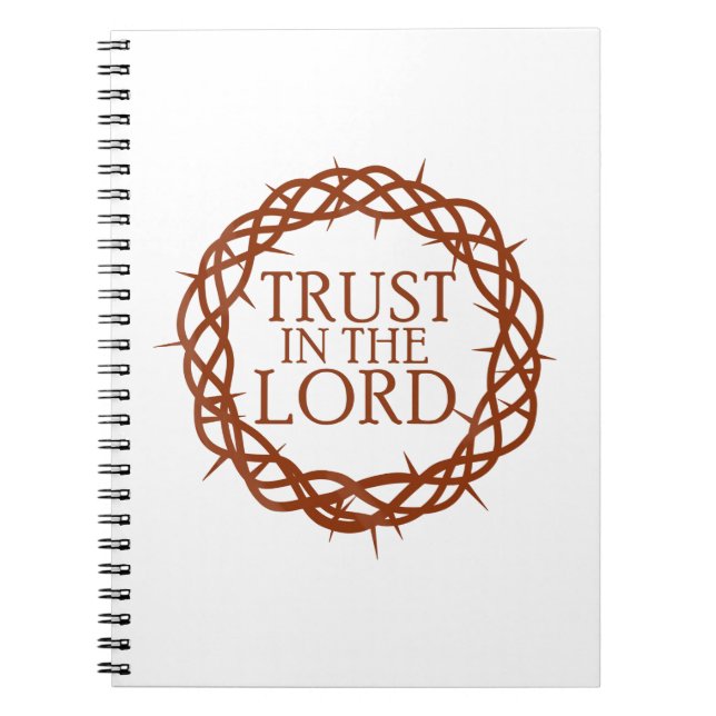 Trust in The Lord Notebook (Front)
