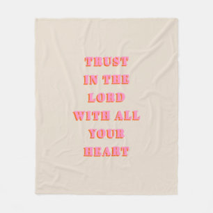Trust In The Lord Proverbs 3:5-6 Bible Verse Quote Fleece Blanket