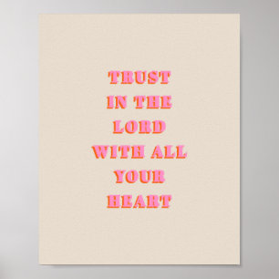 Trust In The Lord Proverbs 3:5-6 Bible Verse Quote Poster