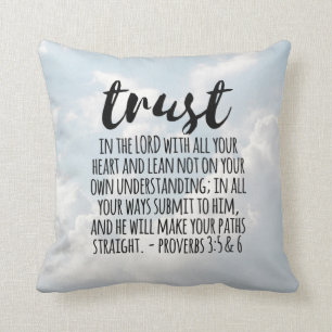 Trust in the Lord Proverbs 3:5-6 Cushion