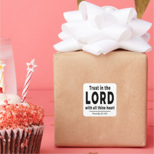 Trust in the Lord Proverbs 3 5 KJV Square Sticker