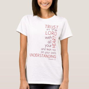 Trust in the Lord T-Shirt