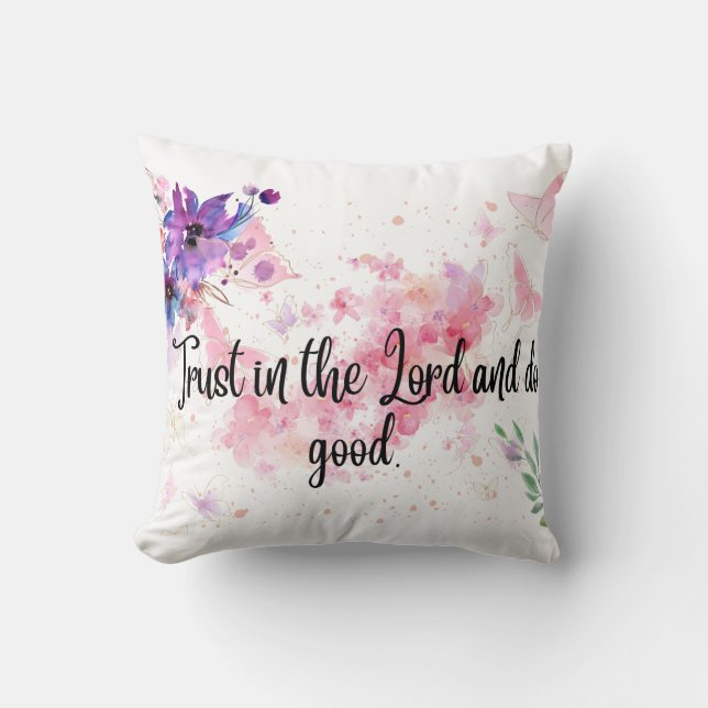 Trust in the Lord Throw pillow (Front)