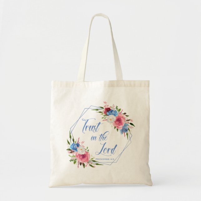 Trust In The Lord Tote Bag (Front)