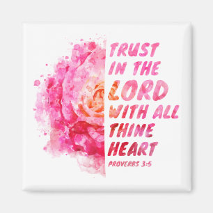 Trust in the Lord with All Thine Heart Faith Verse Magnet