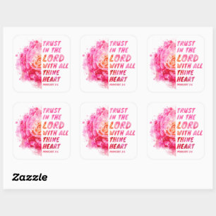 Trust in the Lord with All Thine Heart Faith Verse Square Sticker