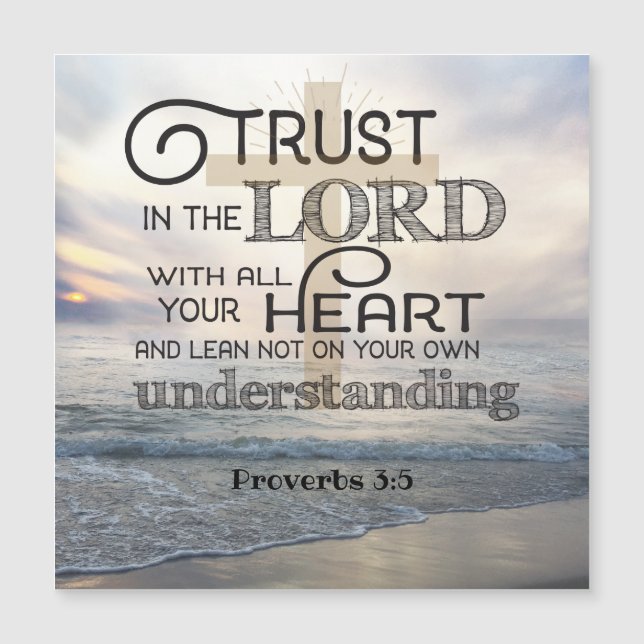 Trust In the Lord with All your Heart and Lean Not (Front)