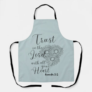 Trust in the Lord with all your Heart  Apron